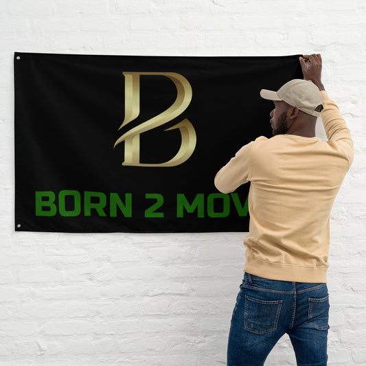"Born 2 Move" Flag